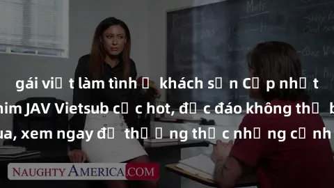 gái việt làm tình ở khách sạn Cập nhật mới nhất: Top phim JAV Vietsub cực hot, độc đáo không thể bỏ qua, xem ngay để thưởng thức những cảnh hấp dẫn và đầy kích thích!