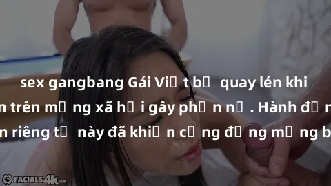 sex gangbang Gái Việt bị quay lén khi tắm, clip lan truyền trên mạng xã hội gây phẫn nộ. Hành động vi phạm quyền riêng tư này đã khiến cộng đồng mạng bức xúc và đòi trừng phạt thật nghiêm khắc.