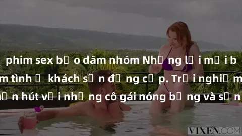 phim sex bạo dâm nhóm Những lời mời bí mật: Gái Việt làm tình ở khách sạn đẳng cấp. Trải nghiệm độc đáo và cuốn hút với những cô gái nóng bỏng và sẵn lòng thỏa mãn mọi nhu cầu của bạn.