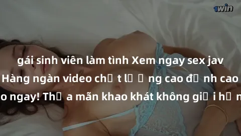 gái sinh viên làm tình Xem ngay sex jav full HD miễn phí - Hàng ngàn video chất lượng cao đỉnh cao chỉ cần click vào ngay! Thỏa mãn khao khát không giới hạn, đón chờ những trải nghiệm mới lạ!