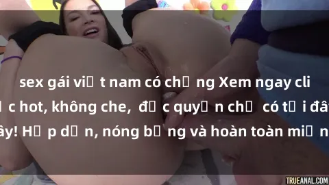 sex gái việt nam có chồng Xem ngay clip sex không che cực hot, không che,  độc quyền chỉ có tại đây! Hấp dẫn, nóng bỏng và hoàn toàn miễn phí, không thể bỏ qua!