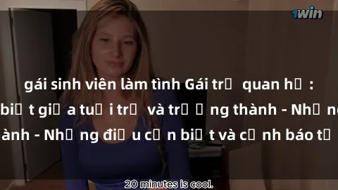 gái sinh viên làm tình Gái trẻ quan hệ: Mối quan hệ khác biệt giữa tuổi trẻ và trưởng thành - Những điều cần biết và cảnh báo từ chuyên gia