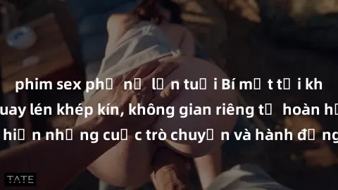 phim sex phụ nữ lớn tuổi Bí mật tại khách sạn: Phòng quay lén khép kín, không gian riêng tư hoàn hảo để thực hiện những cuộc trò chuyện và hành động không bị người khác phát hiện.