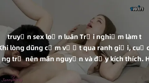 truyện sex loạn luân Trải nghiệm làm tình ngoài đường: Khi lòng dũng cảm vượt qua ranh giới, cuộc hẹn nơi công cộng trở nên mãn nguyện và đầy kích thích. Hành vi nguy hiểm, nhưng cũng tạo nên cảm giác