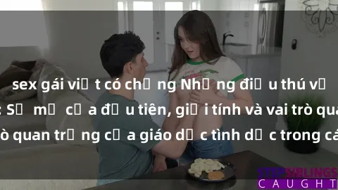 sex gái việt có chồng Những điều thú vị về sex ở Bắc Âu: Sự mở cửa đầu tiên, giới tính và vai trò quan trọng của giáo dục tình dục trong các quốc gia này.